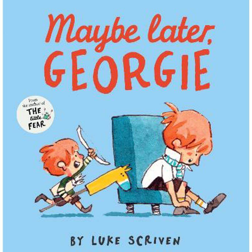 Maybe Later, Georgie (Paperback) - Luke Scriven